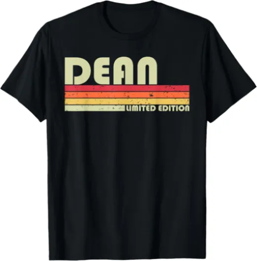Dean Funny Job Title Profession Birthday Worker Idea T-Shirt